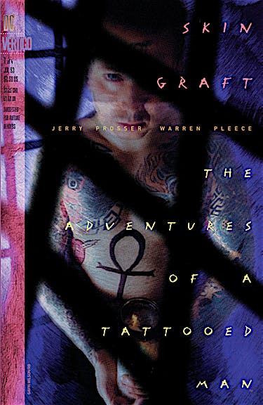 Skin Graft: The Adventures of a Tattooed Man #1