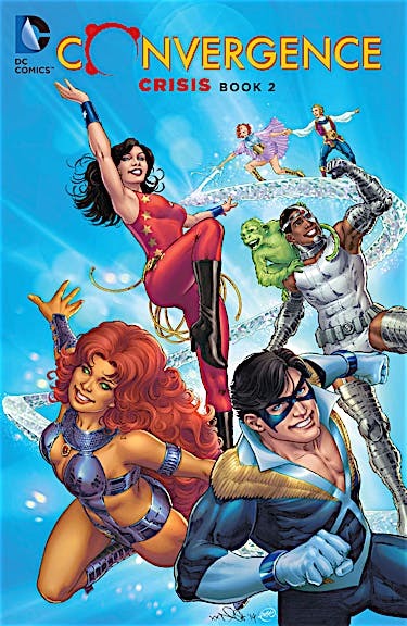 Convergence: Crisis Book Two preview images