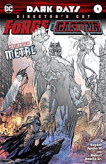 Dark Days: The Forge/The Casting Director's Cut #1 #1 preview images