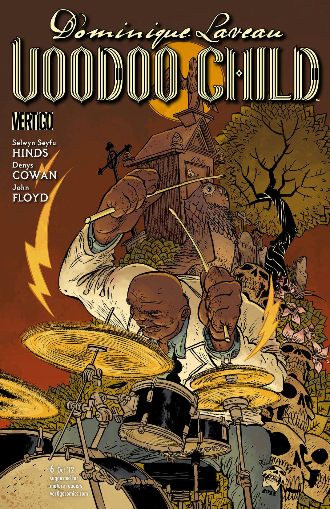 Dominique Laveau: Voodoo Child #6