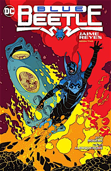 Blue Beetle: Jaime Reyes Book Two preview images
