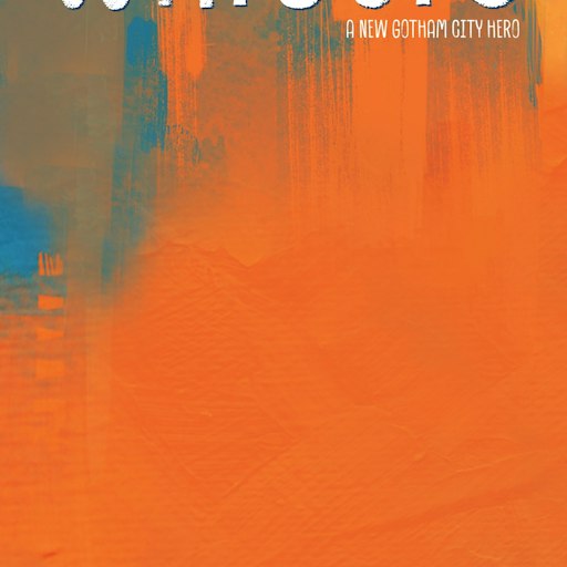 Whistle: A New Gotham City Hero series preview1