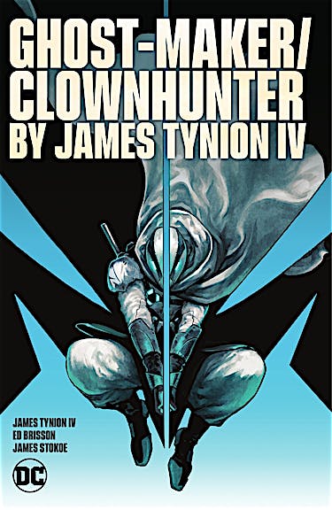 Ghost-Maker/Clownhunter by James Tynion IV preview images