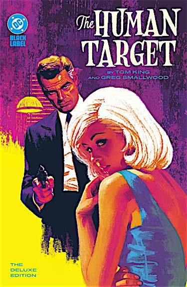 The Human Target by Tom King and Greg Smallwood: The Deluxe Edition preview images