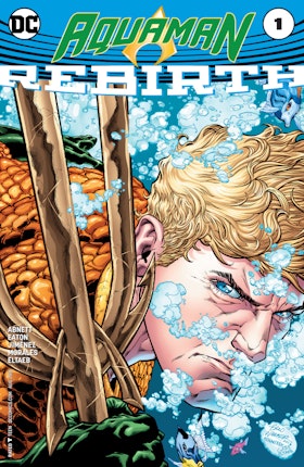 Aquaman: Rebirth (2016-) #1