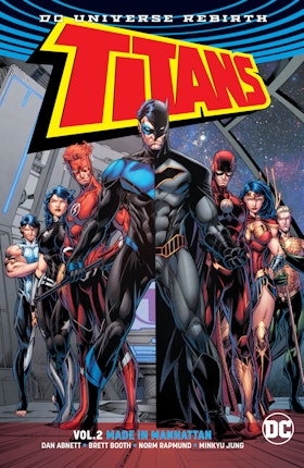 Titans Vol. 2: Made in Manhattan (Rebirth)