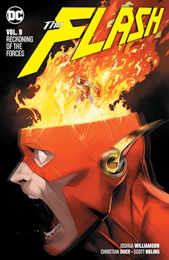 Flash Vol. 9: Reckoning of the Forces