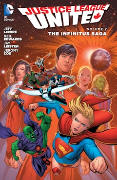 Justice League United Vol. 2: The Infinitus Saga