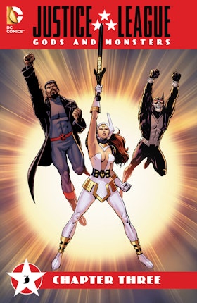 Justice League: Gods & Monsters #3
