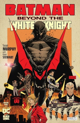 Batman: Beyond the White Knight #1