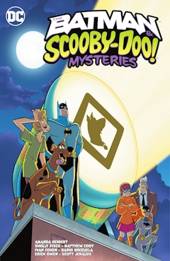 The Batman & Scooby-Doo Mysteries Vol. 4 