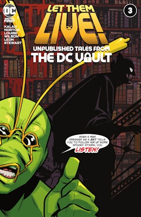 Let Them Live!: Unpublished Tales from the DC Vault #3