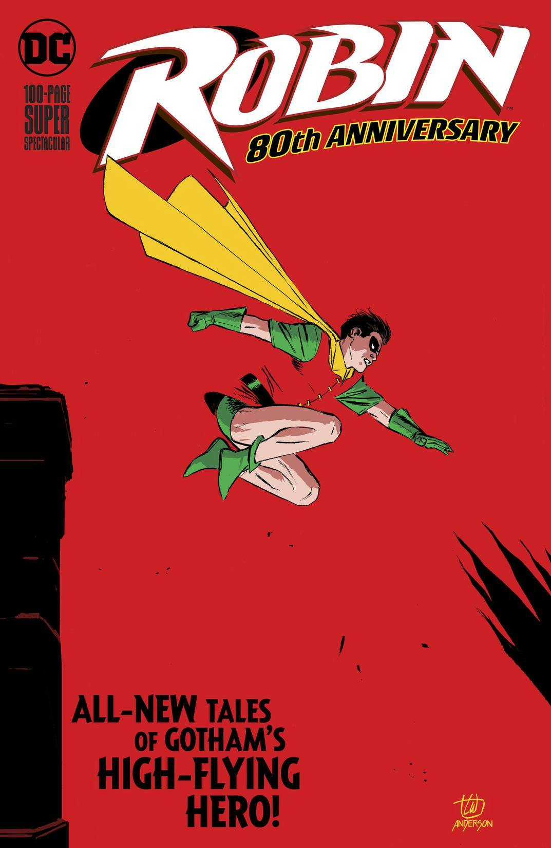 Robin 80th Anniversary 100-Page ￼yasmine Robin 80th Anniversary 100-Page Super Spectacular #1 | DC
