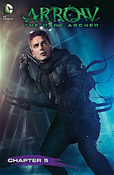 Arrow: Dark Archer #5