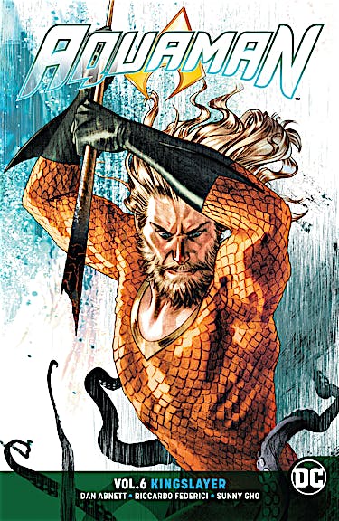 Aquaman Vol. 6: Kingslayer preview images