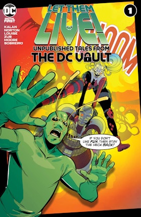 Let Them Live!: Unpublished Tales from the DC Vault #1