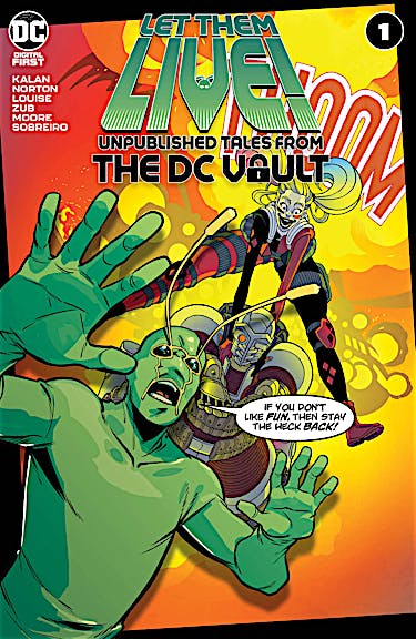 Let Them Live!: Unpublished Tales from the DC Vault #1 preview images