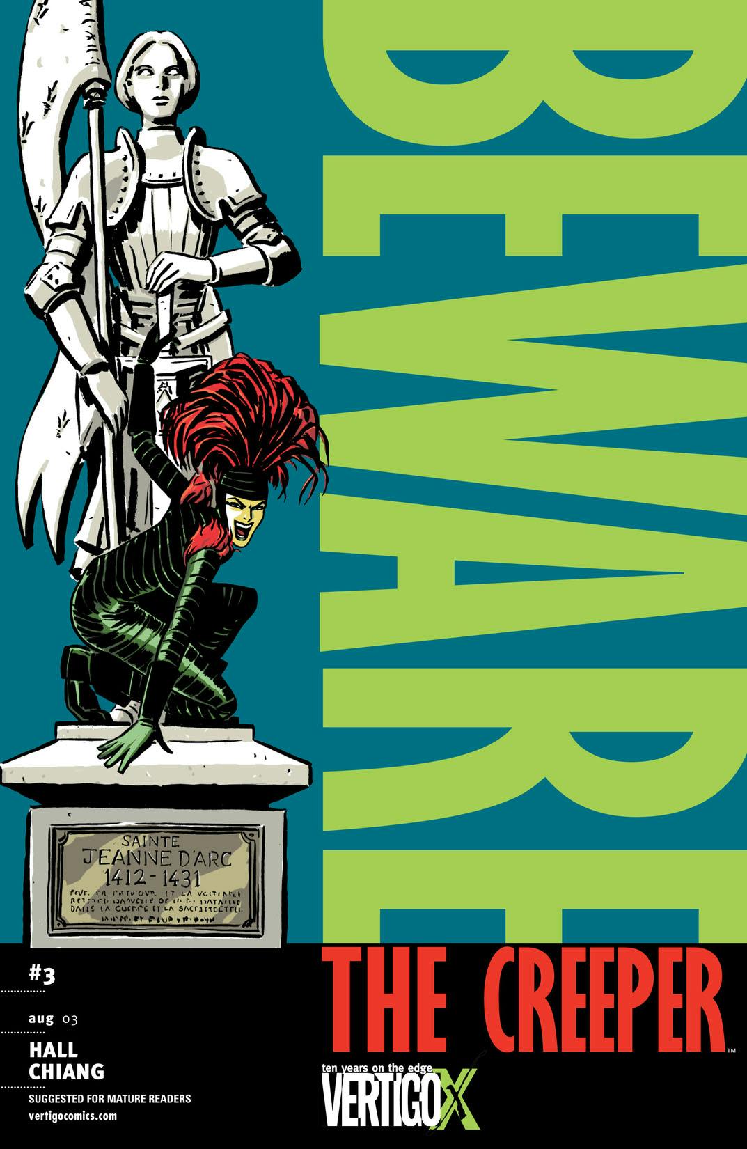Beware the Creeper #3