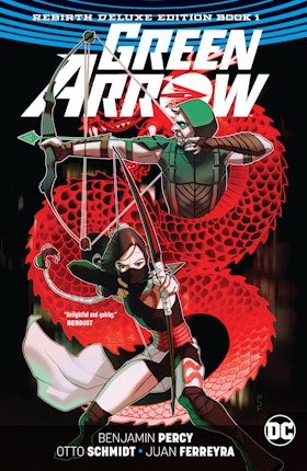 Green Arrow: The Rebirth Deluxe Edition Book 1