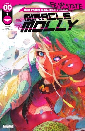 Batman Secret Files: Miracle Molly (2021-) #1