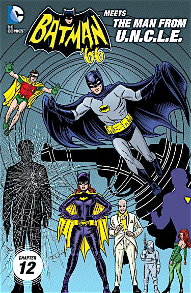 Batman '66 Meets The Man From U.N.C.L.E. #12 preview images