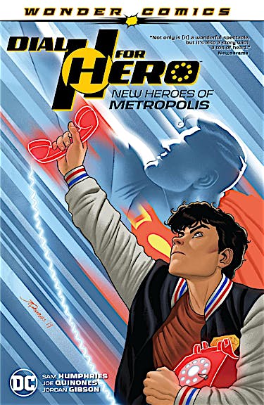 Dial H for Hero Vol. 2: New Heroes of Metropolis preview images