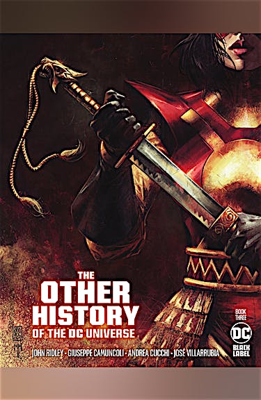 The Other History of the DC Universe #3