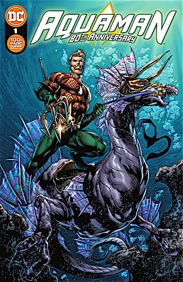 Aquaman 80th Anniversary 100-Page Super Spectacular (2021) #1