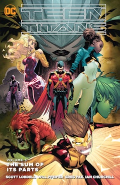Teen Titans Vol. 3: The Sum of its Parts