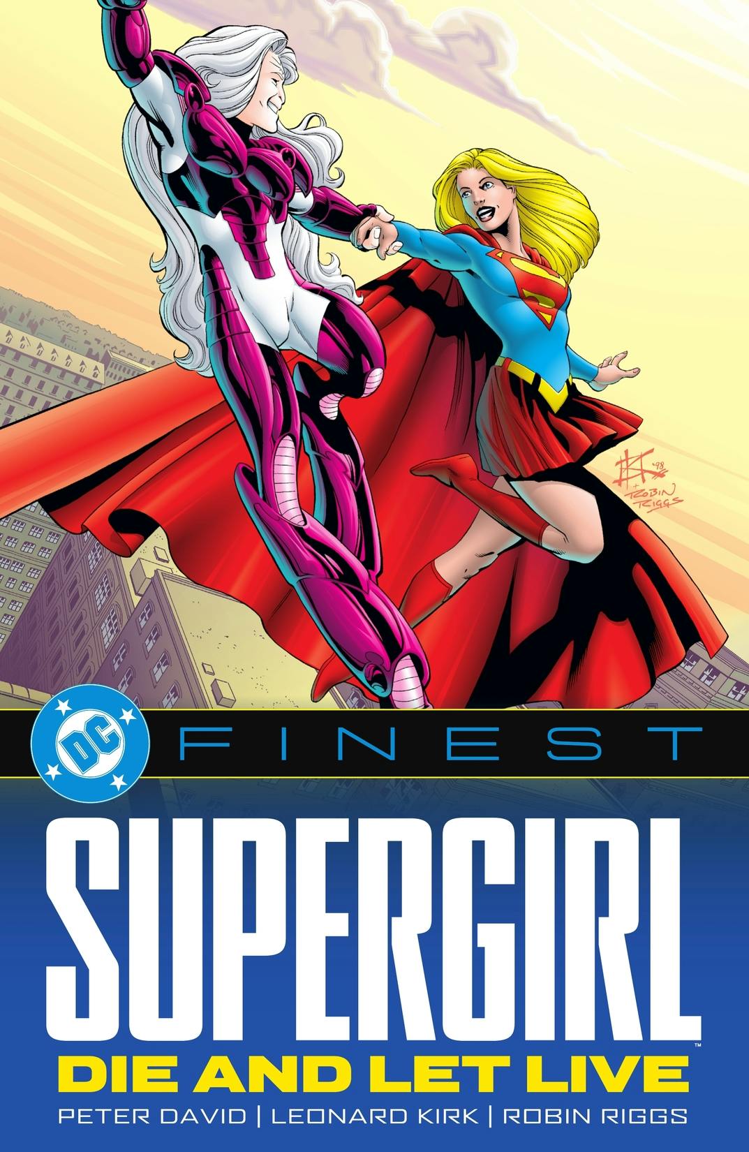 DC Finest: Supergirl: Die and Let Live