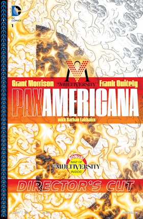 The Multiversity: Pax Americana Director's Cut #1