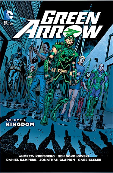 Green Arrow Vol. 7: Kingdom preview images