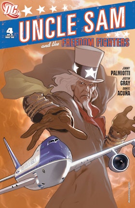 Uncle Sam and the Freedom Fighters (2006-) #4