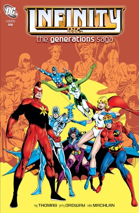 Infinity Inc.: The Generations Saga Vol. 1