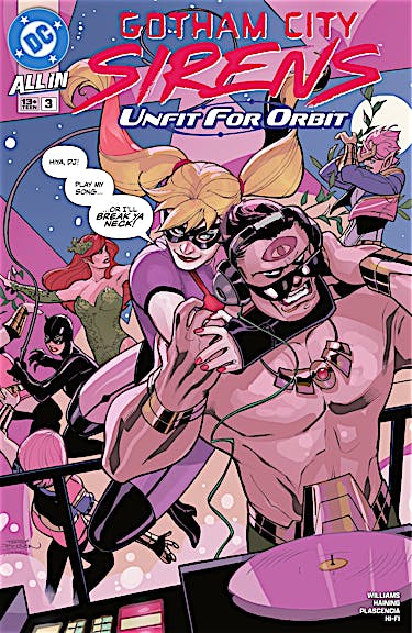 Gotham City Sirens: Unfit For Orbit #3
