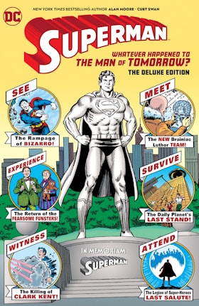 Superman: Whatever Happened to the Man of Tomorrow? The Deluxe Edition (2020 Edition)