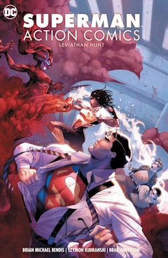 Superman - Action Comics Vol. 3: Leviathan Hunt