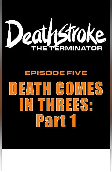Deathstroke: The Terminator DC Go! Edition #5
