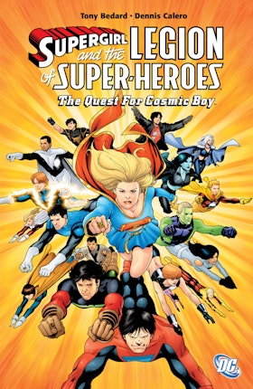 Supergirl & the Legion of Super Heroes: The Quest for Cosmic Boy