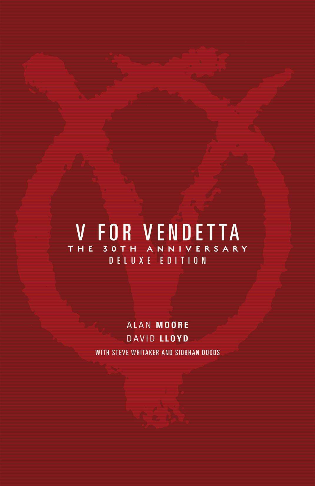 V for Vendetta 30th Anniversary Deluxe Edition