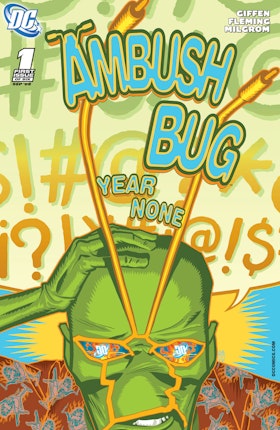 Ambush Bug: Year None #1