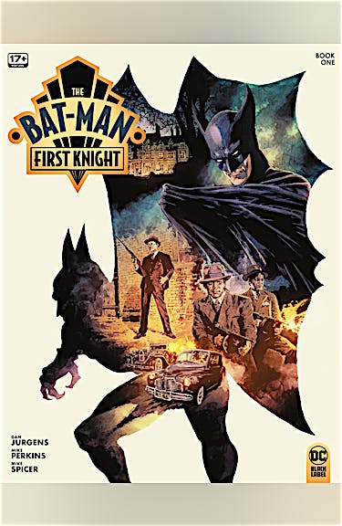 The Bat-Man: First Knight #1