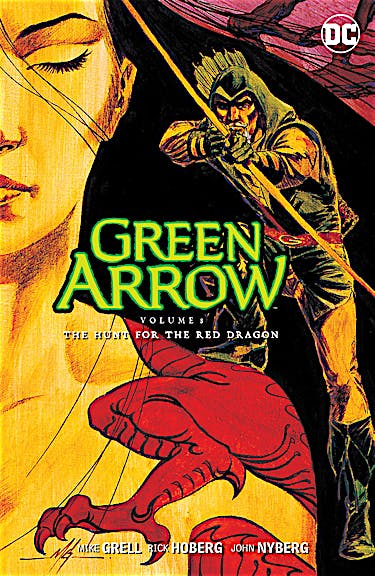 Green Arrow Vol. 8: The Hunt for the Red Dragon preview images