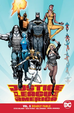 Justice League of America Vol. 5: Deadly Fable