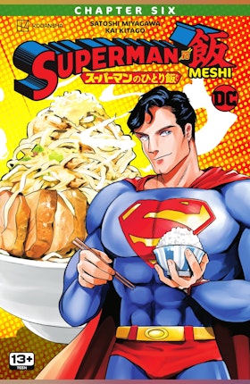 Superman vs. Meshi #6