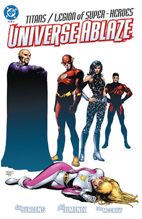 Titans/Legion of Superheroes: Universe Ablaze #2