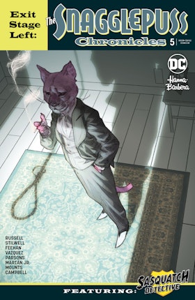 Exit Stage Left: The Snagglepuss Chronicles #5