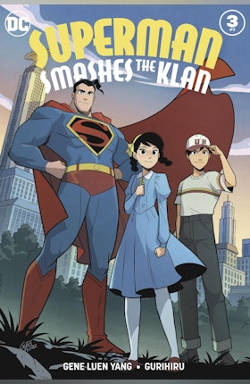Superman Smashes the Klan (Periodical) #3