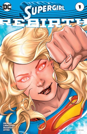 Supergirl: Rebirth (2016-) #1
