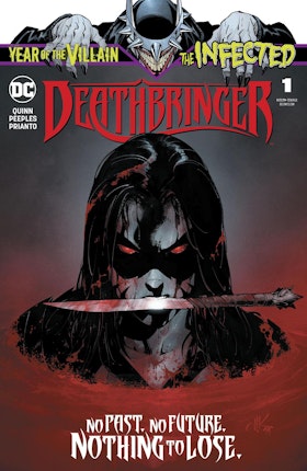 The Infected: Deathbringer #1